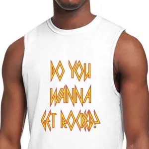 Do You Wanna Get Rocked Tank Top