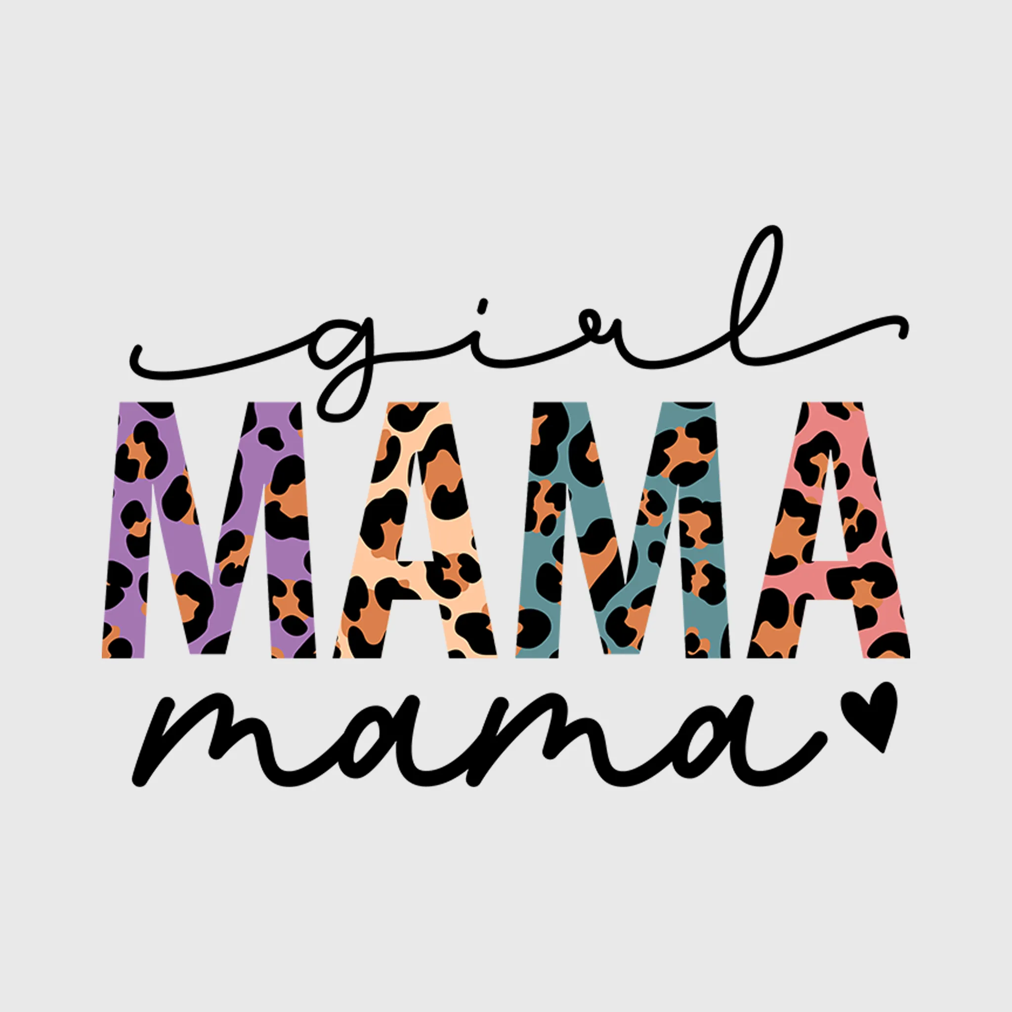 Girl Mama Leopard Print Transfer