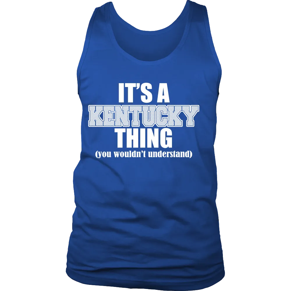 Its a Kentucky thing (you wouldn't understand) (Men)