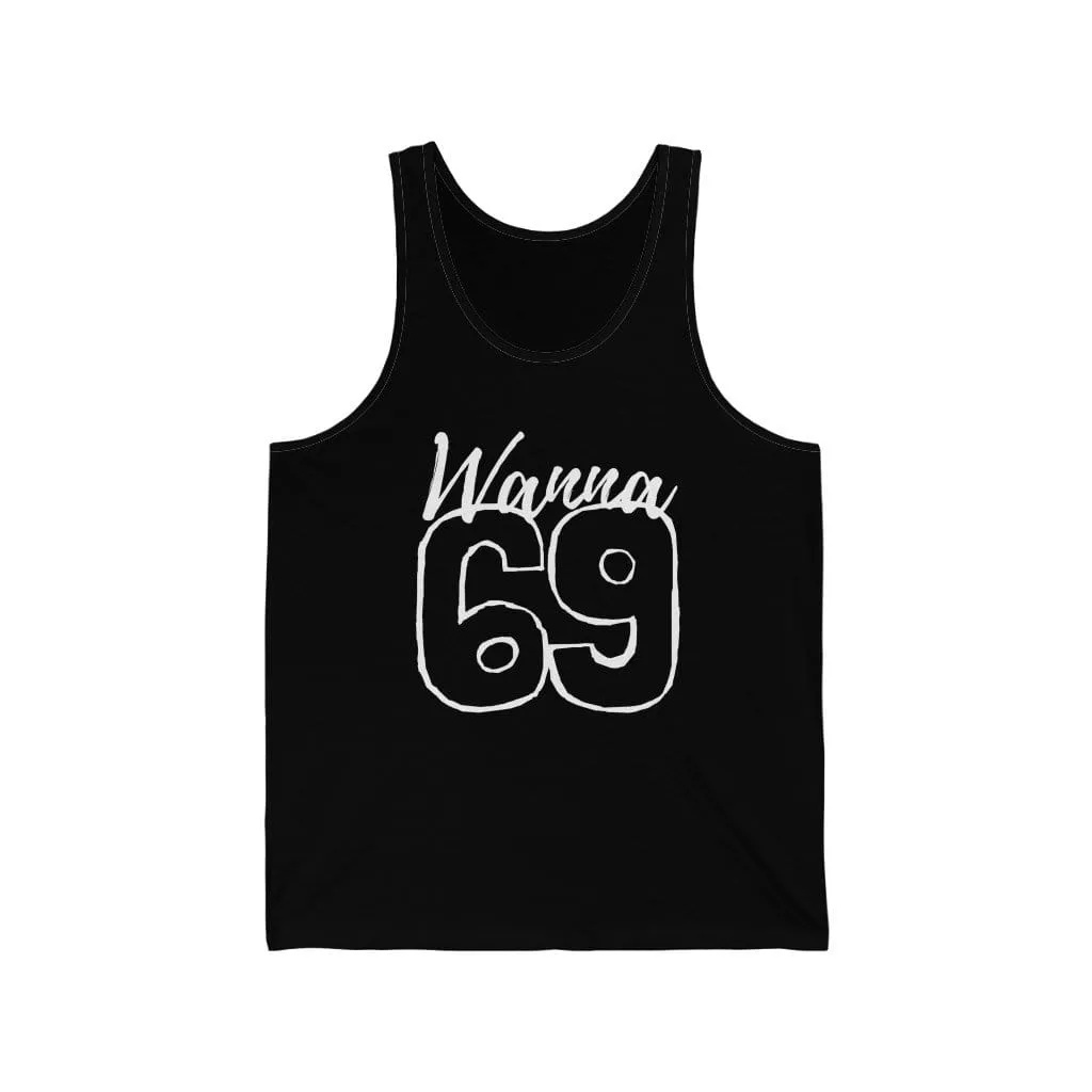 Wanna 69 Tank Top